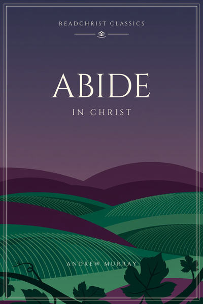 Cover of Abide in Christ by Andrew Murray