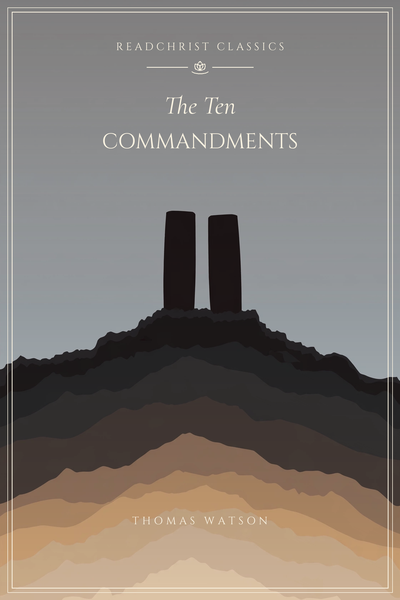 Cover of The Ten Commandments by Thomas Watson